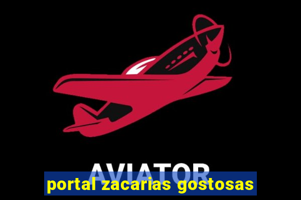 portal zacarias gostosas